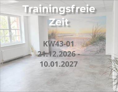 Trainingsfreie Zeit KW43-0121.12.2026 - 10.01.2027