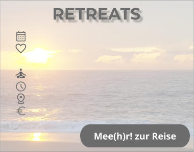 RETREATS Mee(h)r! zur Reise