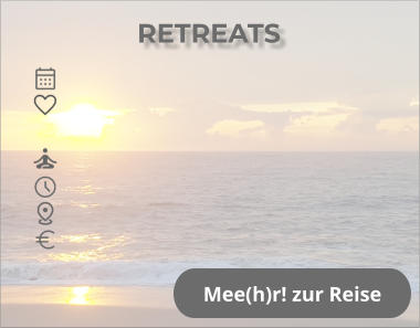 RETREATS Mee(h)r! zur Reise